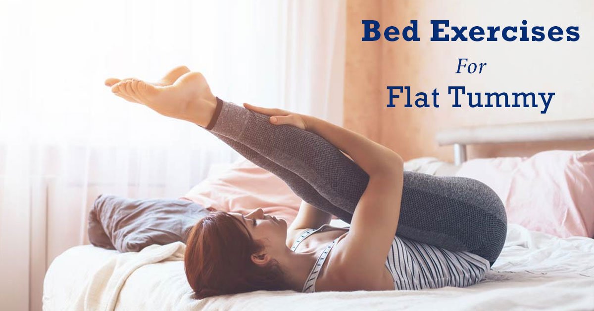Bed Exercises For Flat Belly