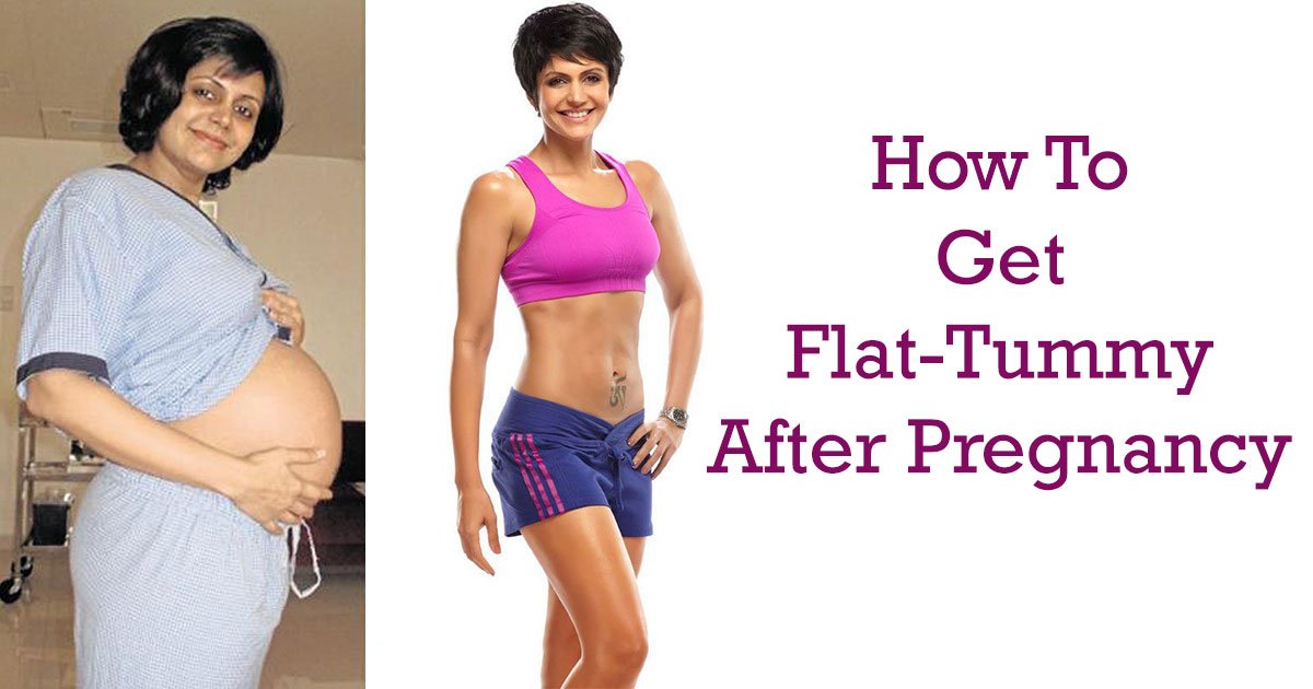 How To Get Flat Tummy After Pregnancy