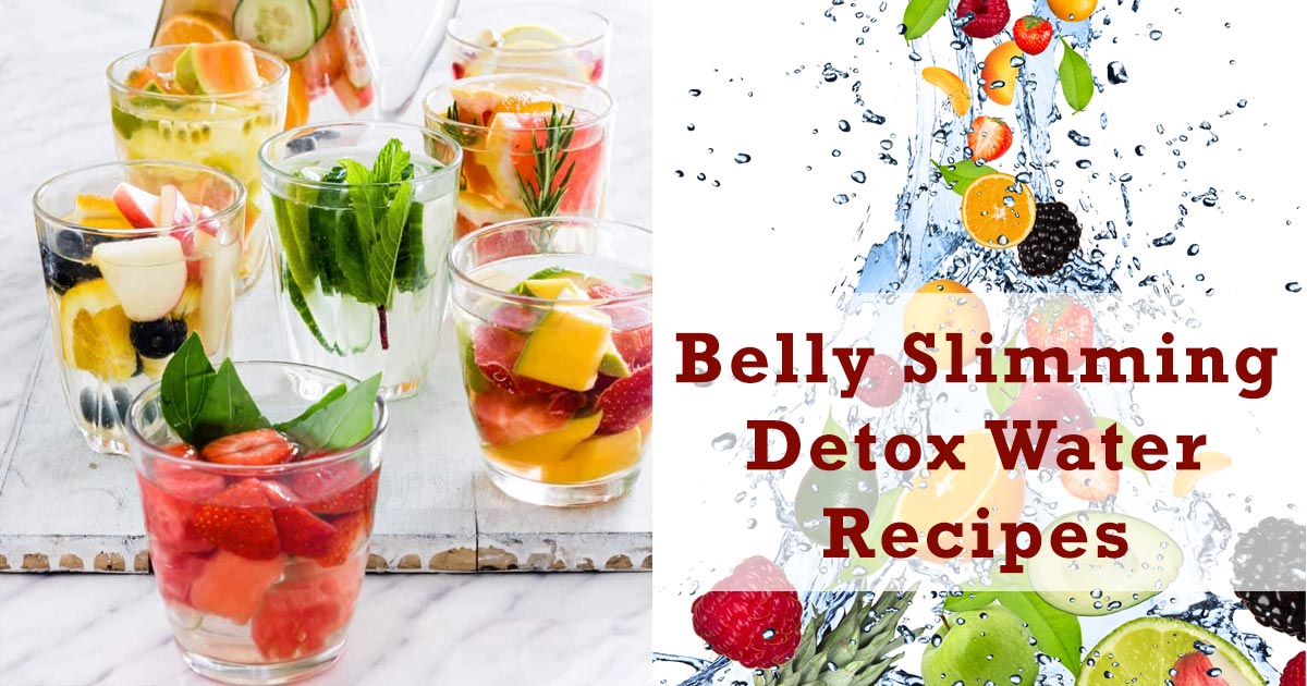 Belly Slimming Detox Water Recipes