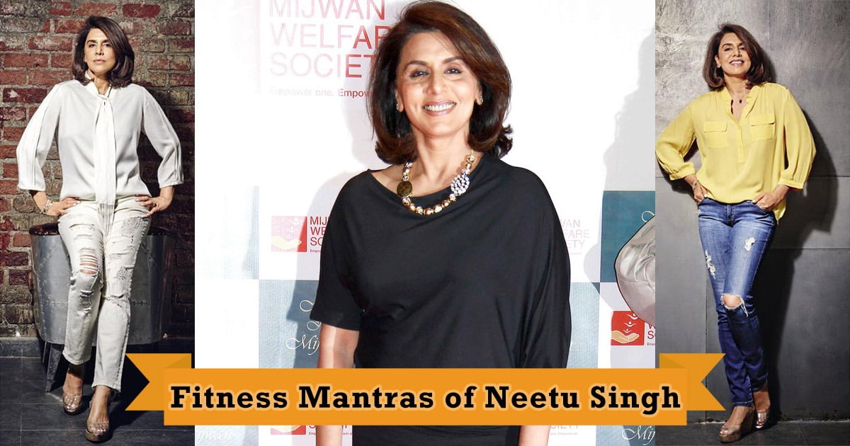 Fitness Mantras of Neetu Singh