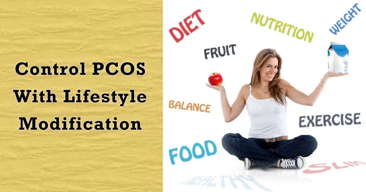 Control PCOS With Lifestyle Modification