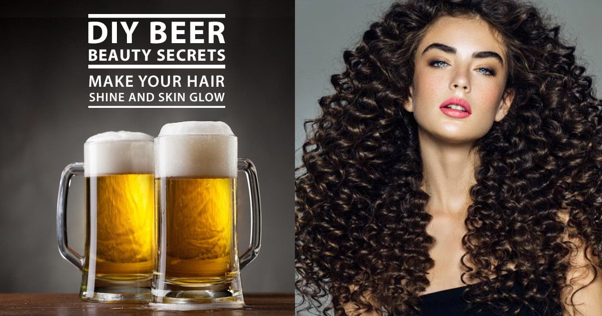 DIY Beer Beauty Benefits Make Your Hair Shine And Skin Glow