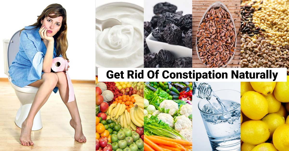 Get Rid Of Constipation Naturally