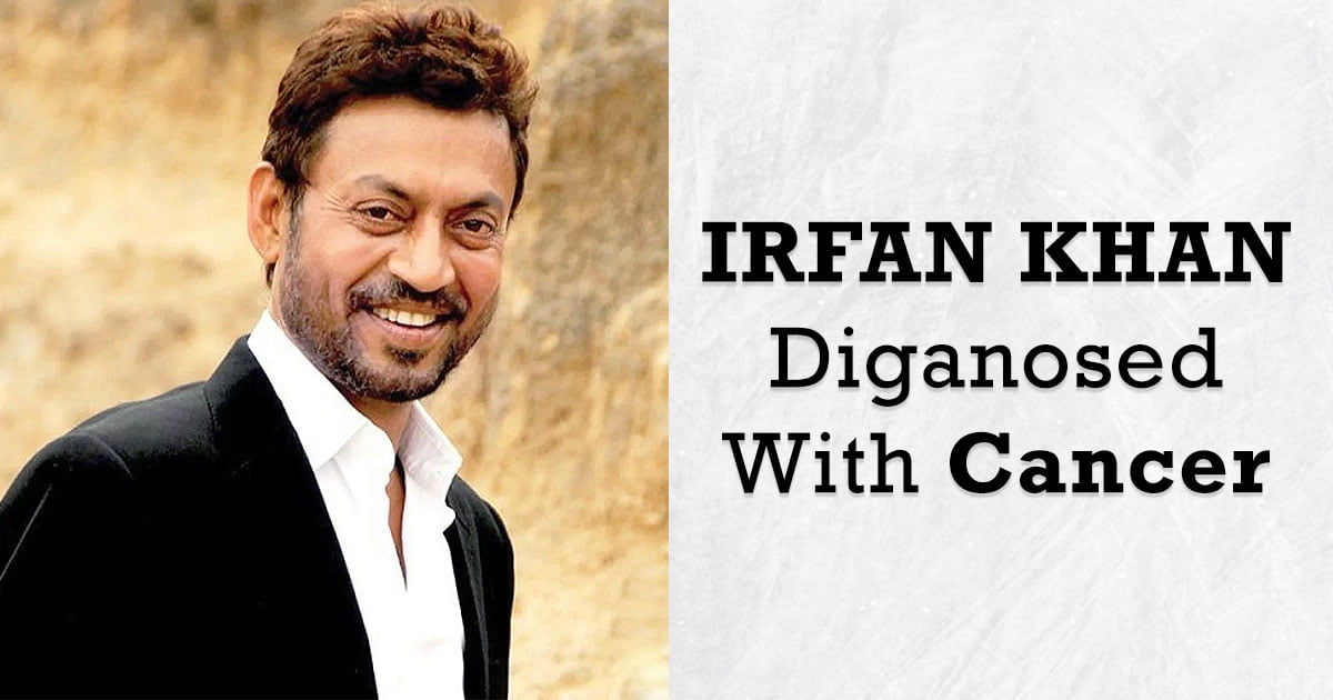 Irrfan Khan Reveals Cancer Diagnosis