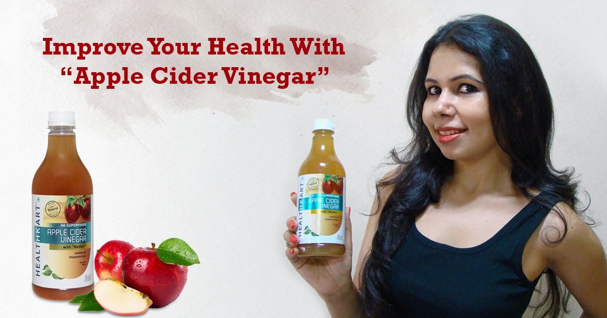 Improve Health With Apple Cider Vinegar