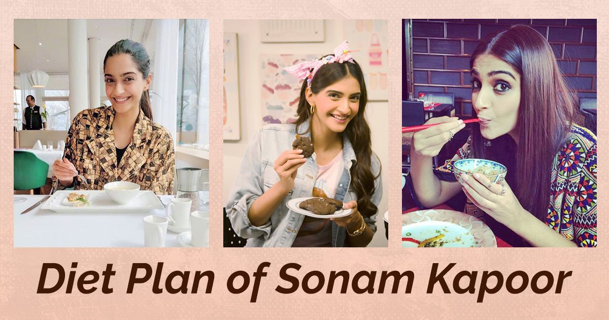 Diet Plan Of Sonam Kapoor