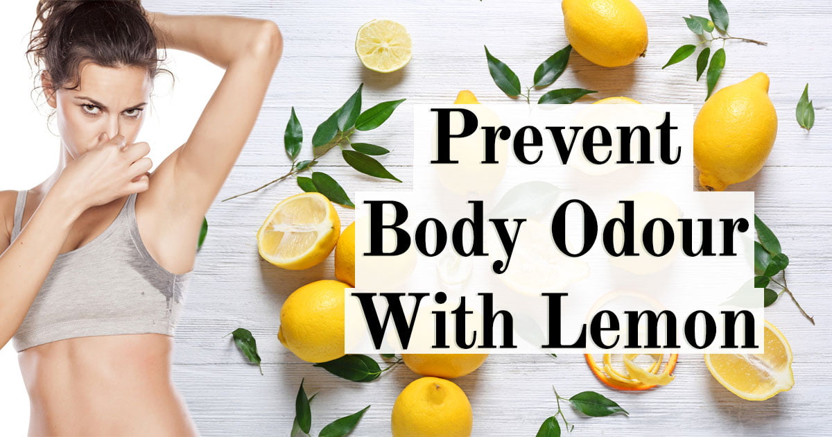 Prevent Body Odour With Lemon