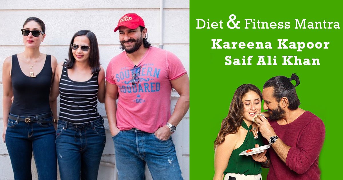 Diet and Fitness Mantra Kareena Kapoor Khan and Saif Ali Khan