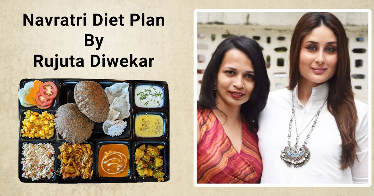 Navratri Diet Plan By Rujuta Diwekar