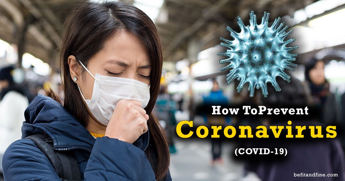 How To Prevent Coronavirus COVID-19
