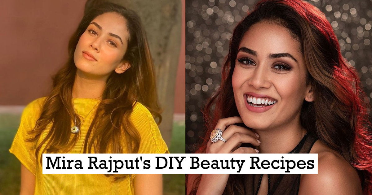 Mira Rajput DIY Beauty Tips