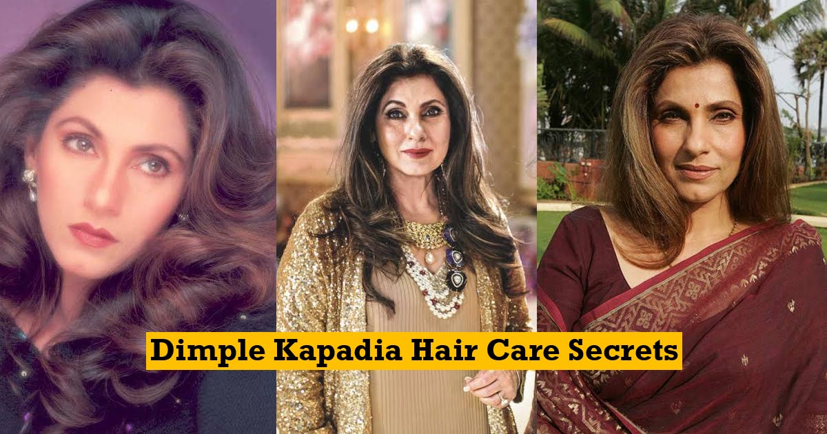 Dimple Kapadia Hair Care Secrets