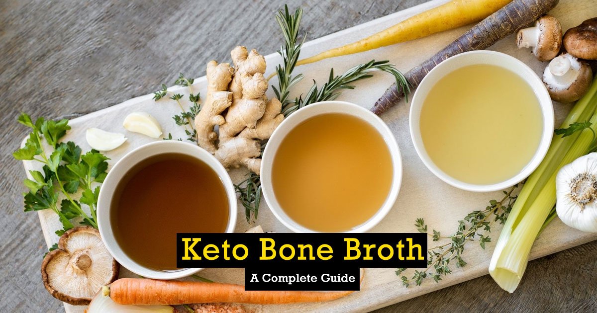 Keto Bone Broth Guide